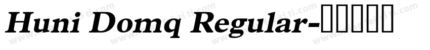 Huni Domq Regular字体转换